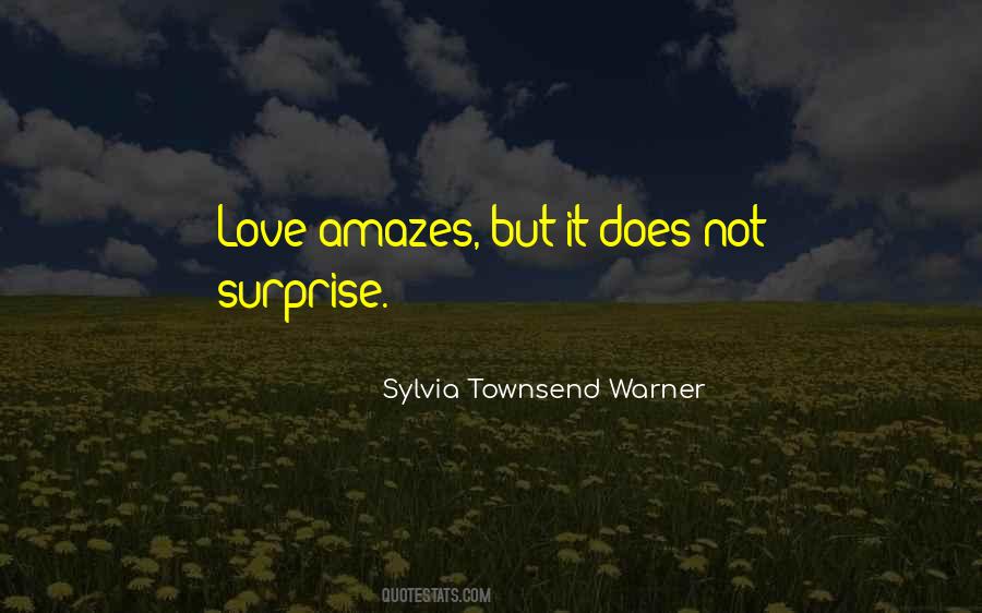 Quotes About Surprise Love #569536