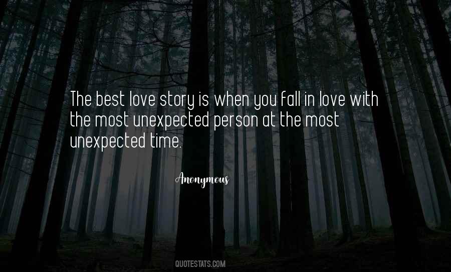 Quotes About Unexpected Love #124830