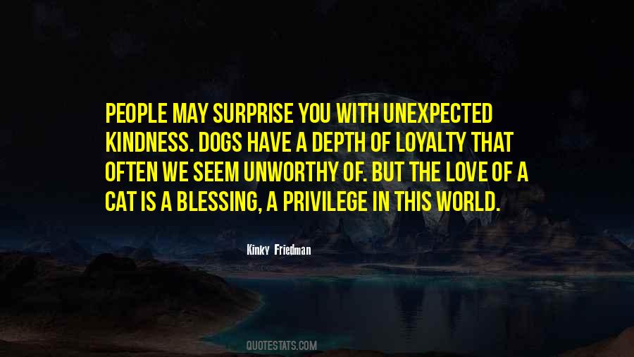 Quotes About Unexpected Love #1354459