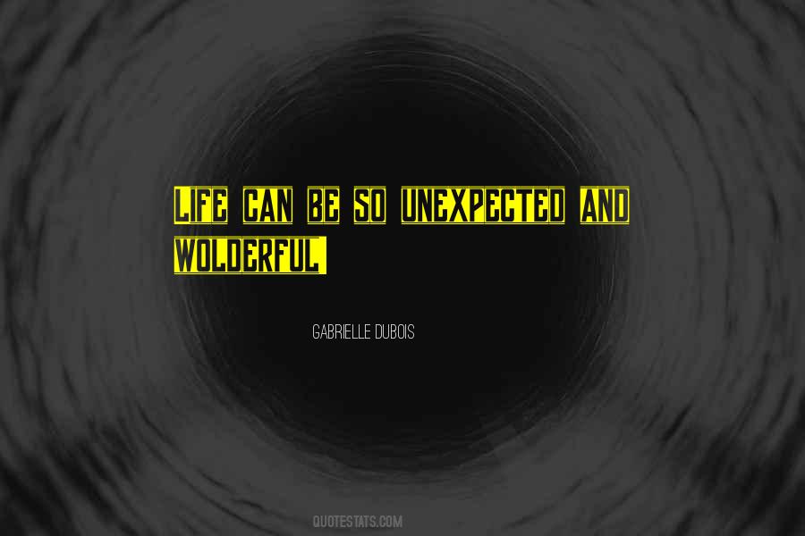 Quotes About Unexpected Love #231711