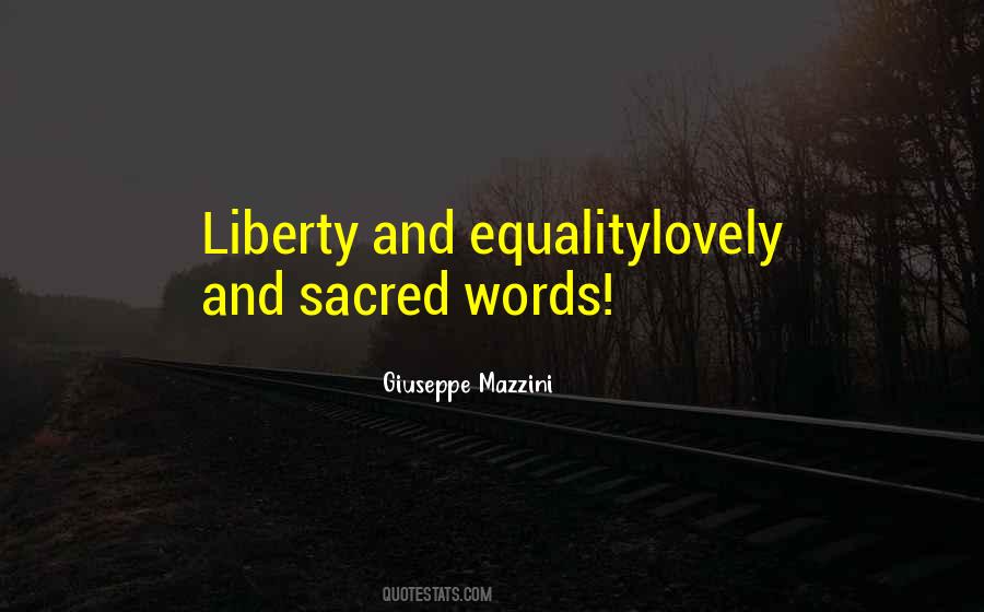 Quotes About Liberty And Equality #1781059