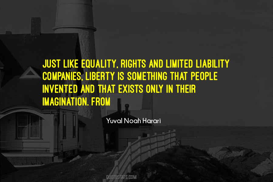 Quotes About Liberty And Equality #70439