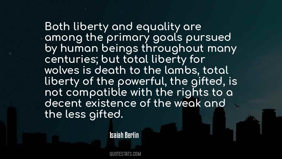 Quotes About Liberty And Equality #912264