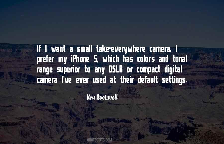 Quotes About Dslr #1817217