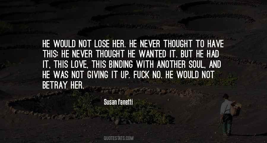 Quotes About Love And Soul #117710