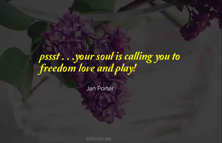 Quotes About Love And Soul #120181