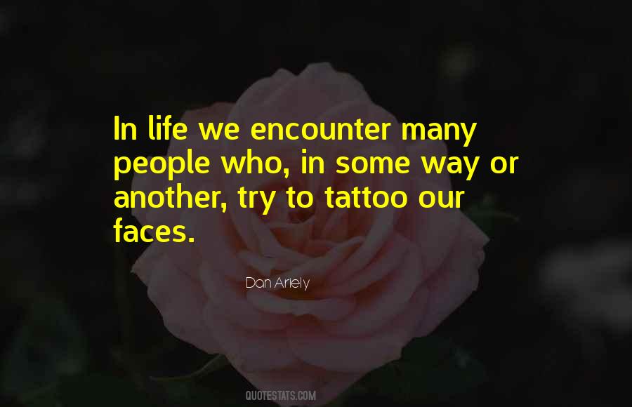 Life Tattoo Quotes #120714