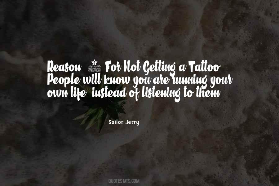 Life Tattoo Quotes #942077