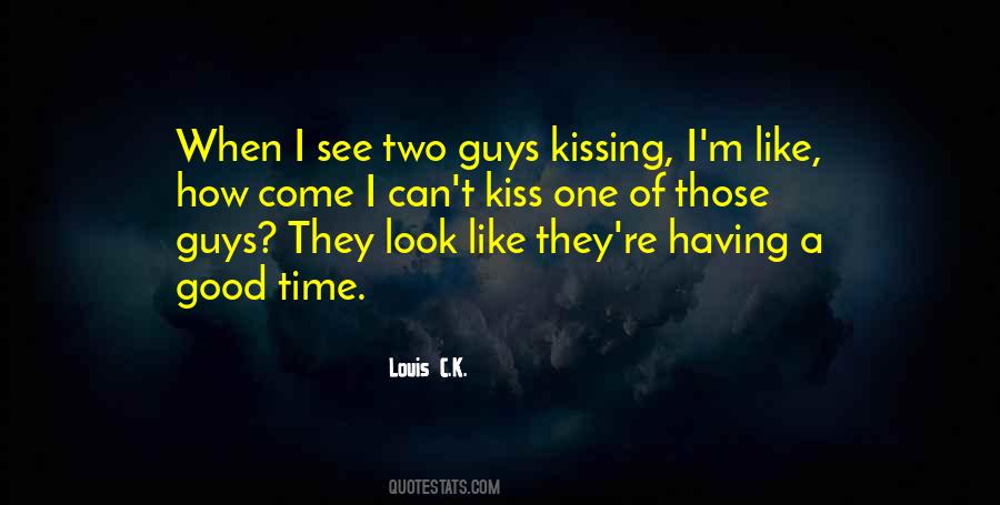 One Kiss Quotes #147587