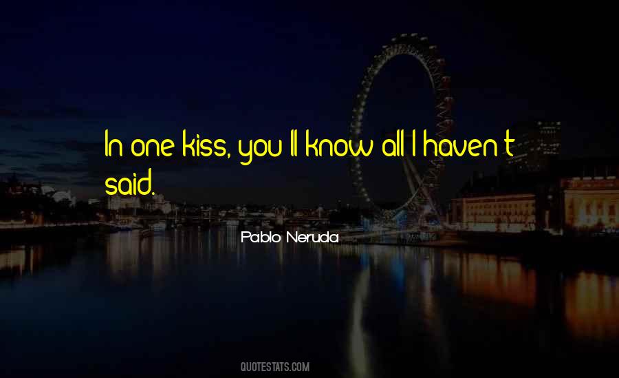 One Kiss Quotes #1814785