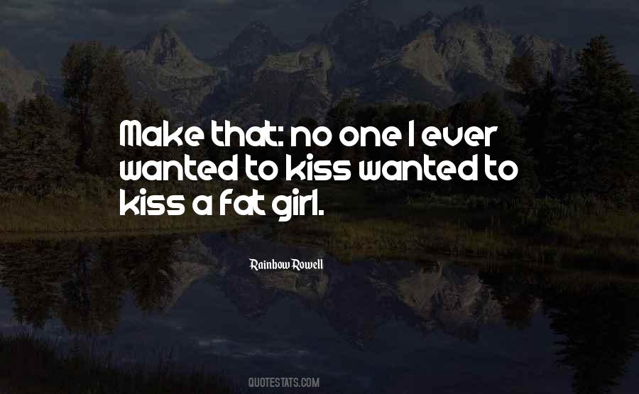 One Kiss Quotes #29104