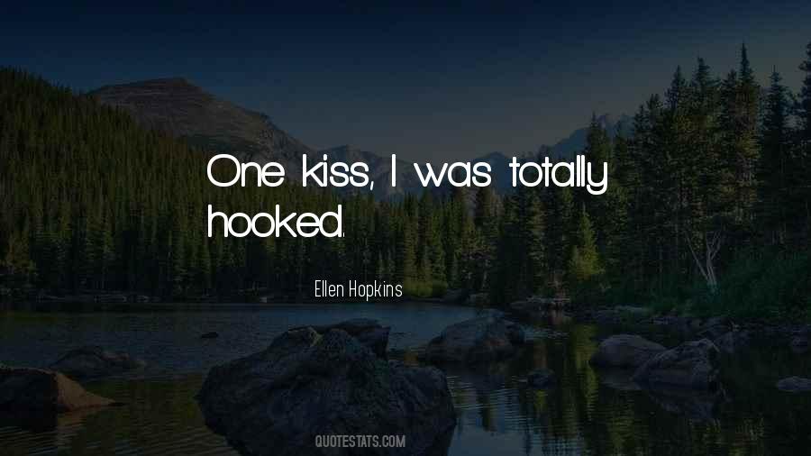 One Kiss Quotes #623042