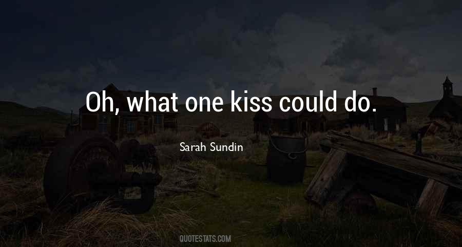 One Kiss Quotes #647806