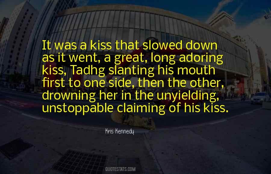 One Kiss Quotes #68945