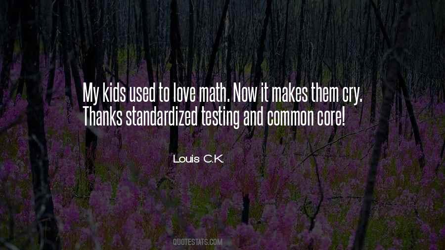 Quotes About Testing Your Love #1123179