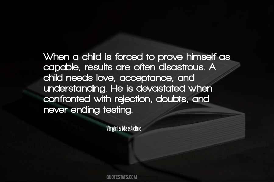 Quotes About Testing Your Love #1189317