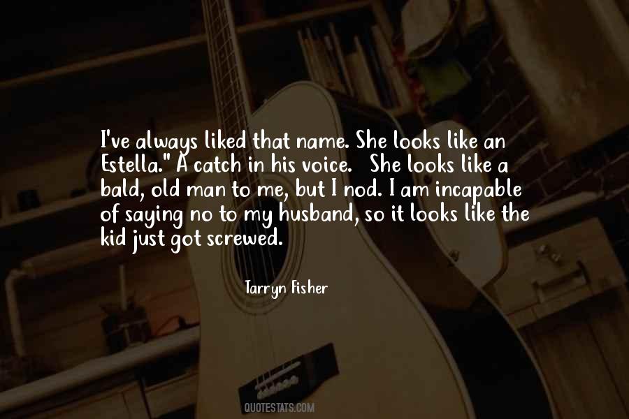 Quotes About A Black And White Picture #573211