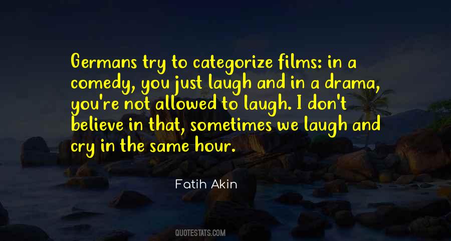 Comedy Drama Quotes #220095
