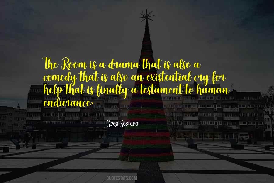 Comedy Drama Quotes #356085