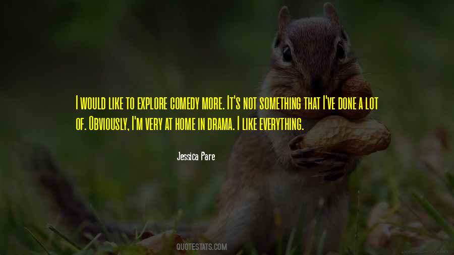 Comedy Drama Quotes #63967