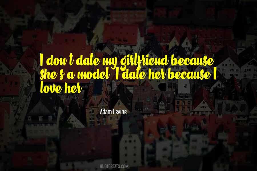 Quotes About The Best Girlfriend #18612