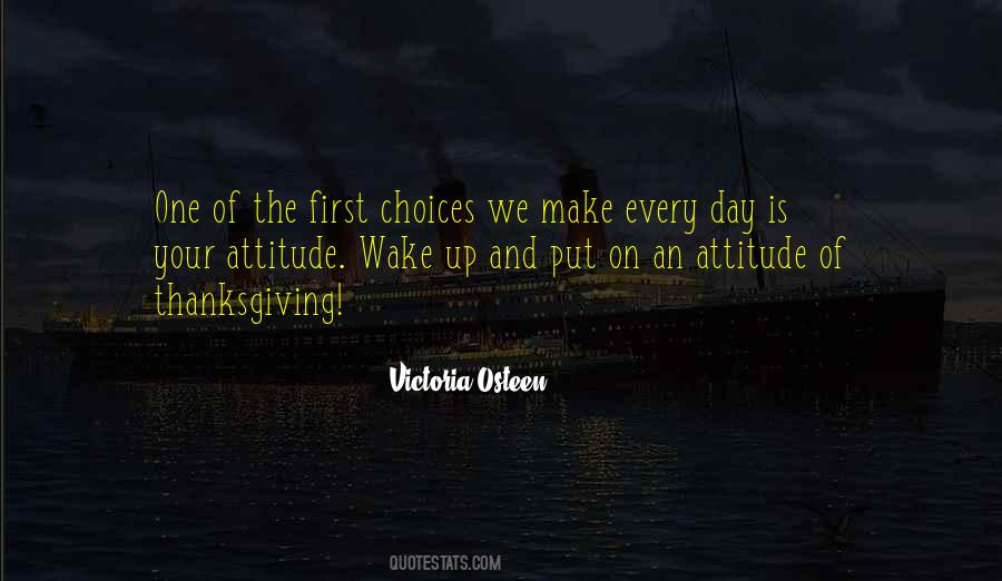 Quotes About Choices We Make #1773021