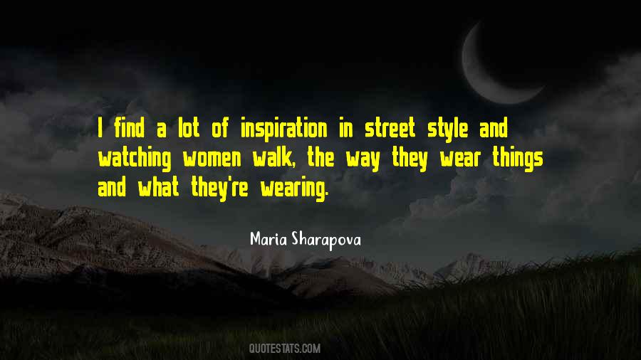 Quotes About Street Style #750279
