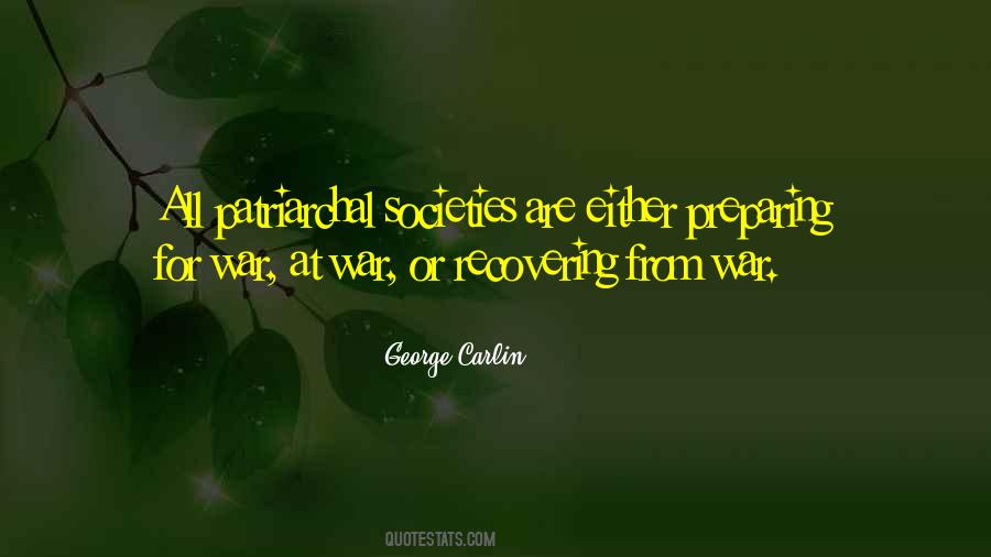 Quotes About Patriarchal Societies #1599512