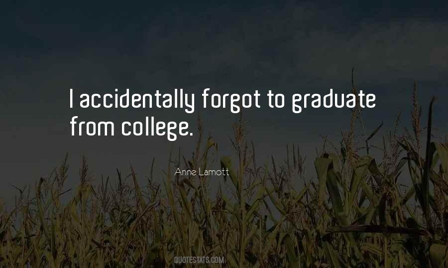 Quotes About College Graduation #564389
