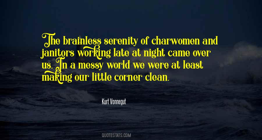 Quotes About Working All Night #431132