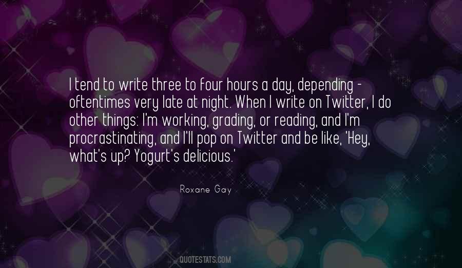 Quotes About Working All Night #676863