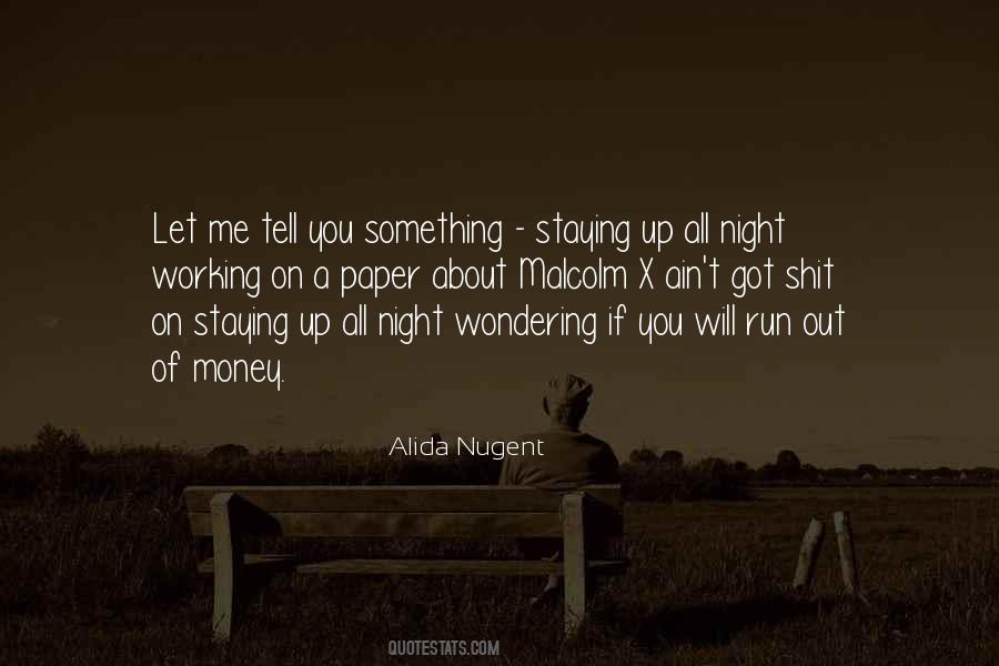 Quotes About Working All Night #818899