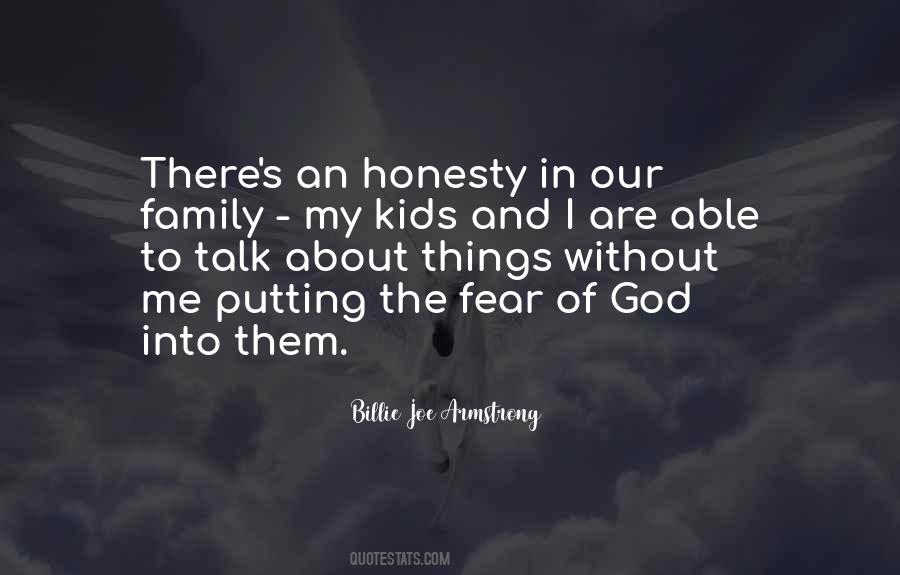 Quotes About Honesty In Family #418703
