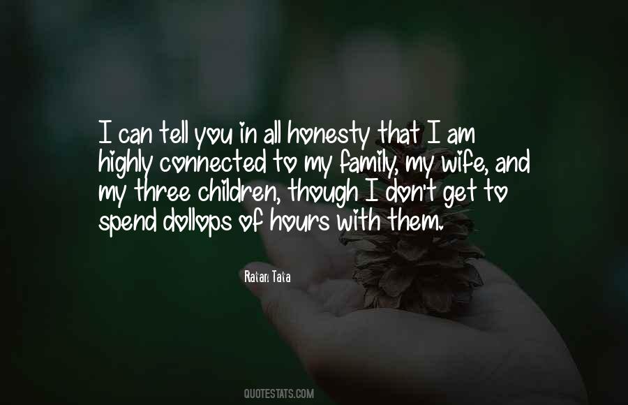 Quotes About Honesty In Family #445577 Quotes About Honesty In Family #445577