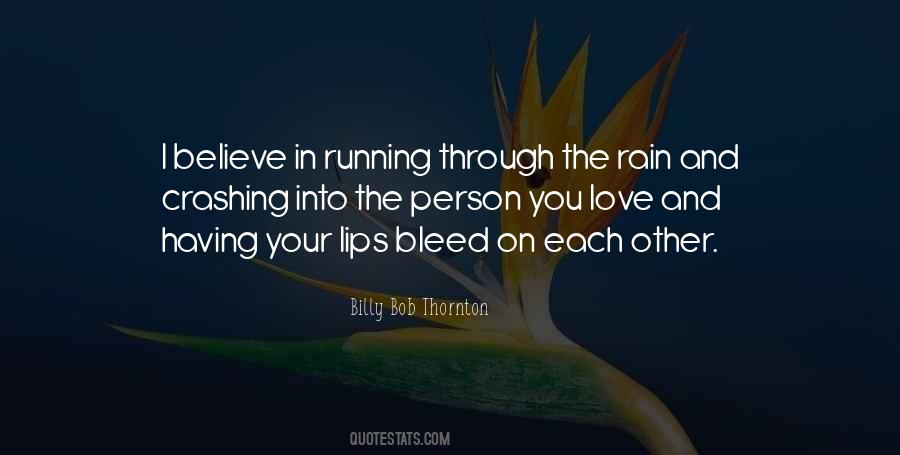 Quotes About Running In The Rain #1102341