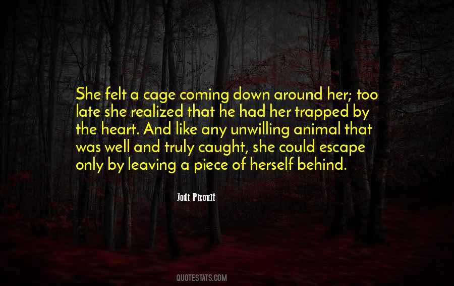 Quotes About Her Leaving #155630