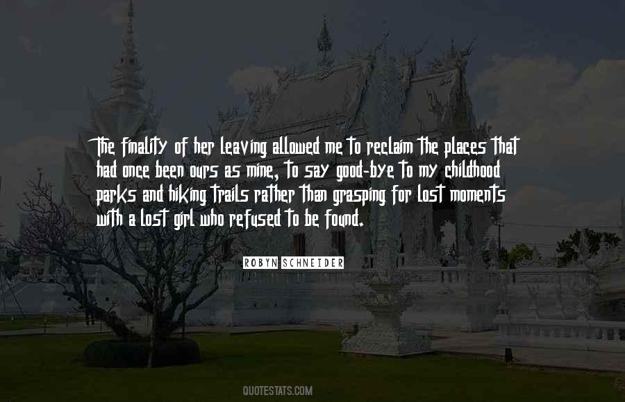 Quotes About Her Leaving #1728893