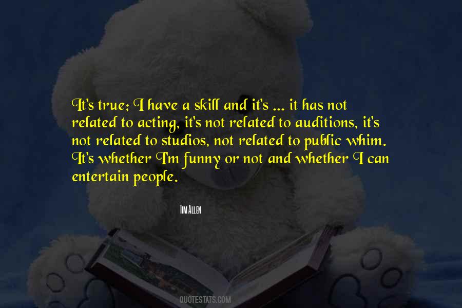 Quotes About Acting Auditions #517659