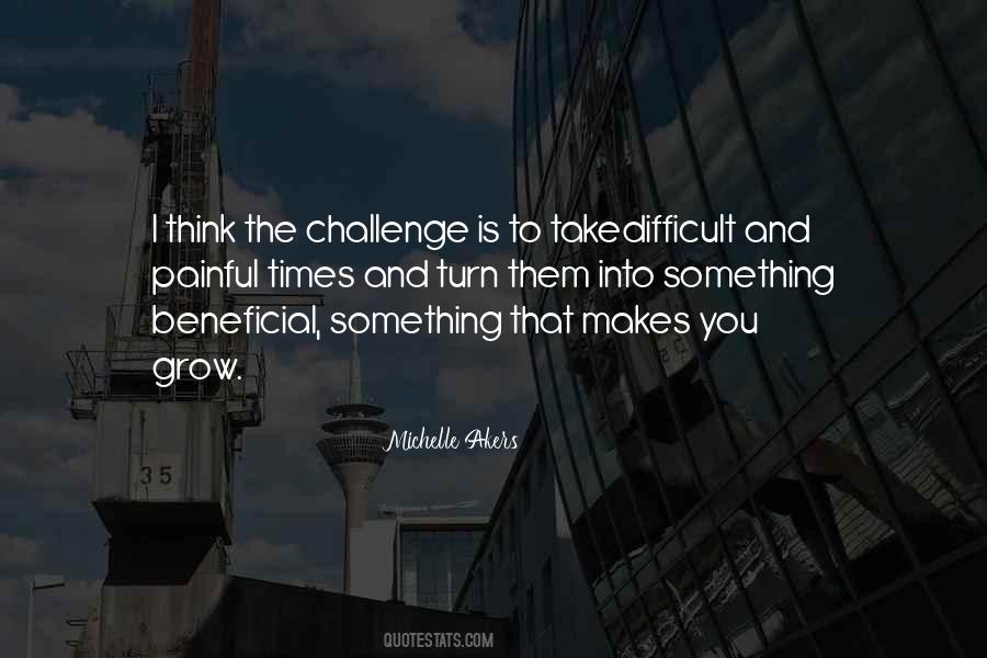 Think And Grow Quotes #487898