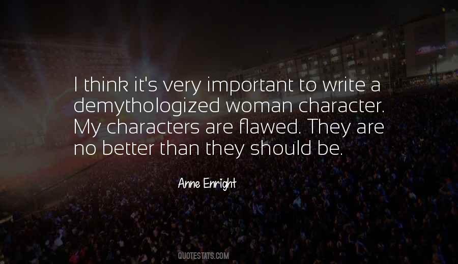 Quotes About Flawed Characters #1161716