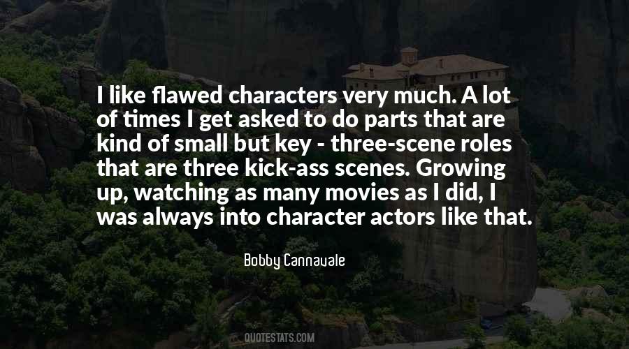 Quotes About Flawed Characters #538660