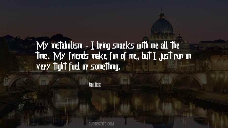 With Snacks Quotes #1795830