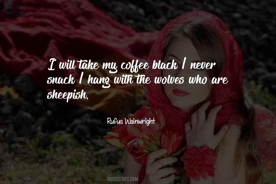 With Snacks Quotes #1829940