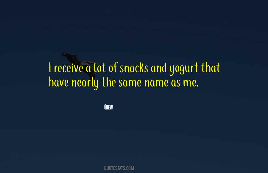 With Snacks Quotes #957637