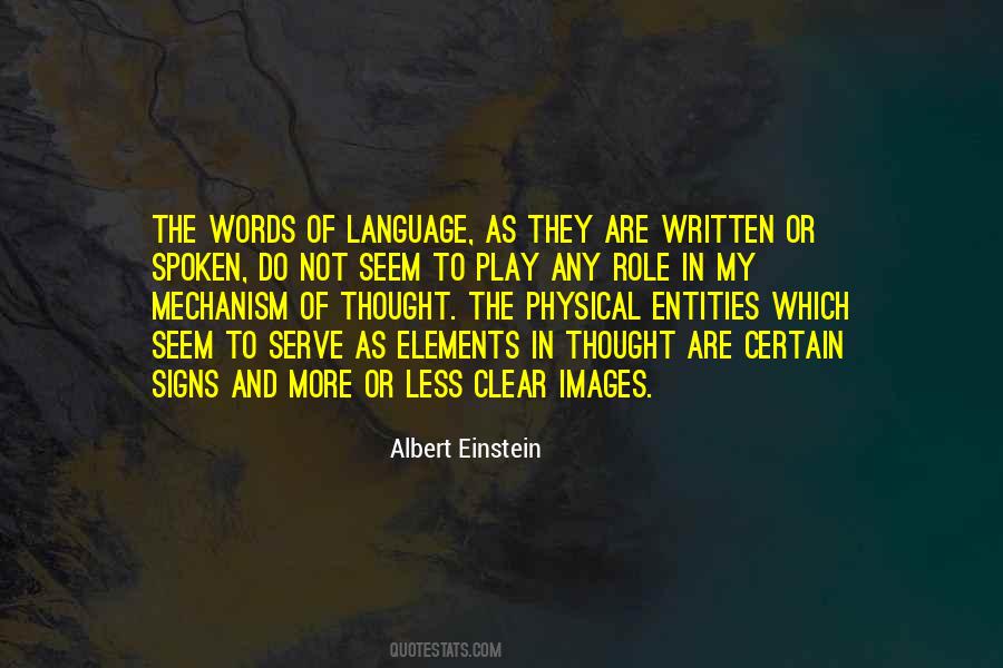 Written And Spoken Language Quotes #1781692