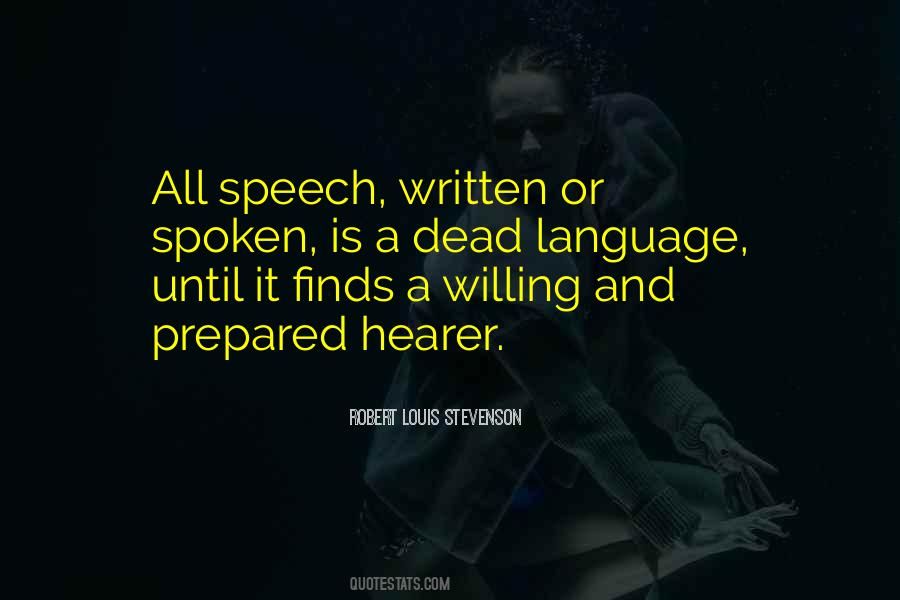 Written And Spoken Language Quotes #328656