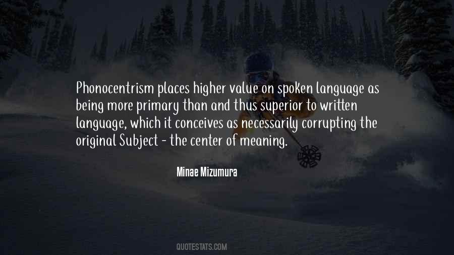 Written And Spoken Language Quotes #544375