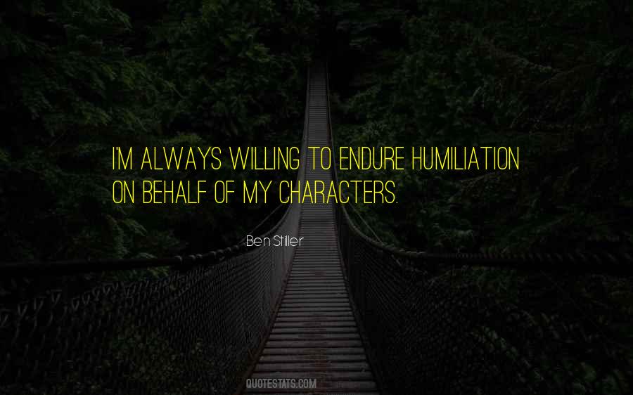 Quotes About Humiliation #1138357