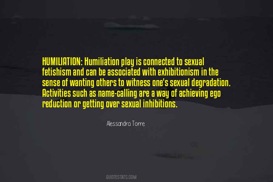 Quotes About Humiliation #1159705
