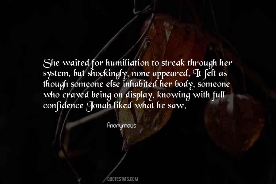 Quotes About Humiliation #1181274